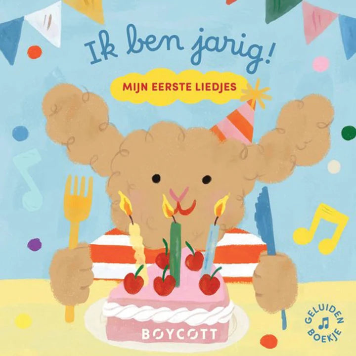 ik ben jarig - eerste liedjes