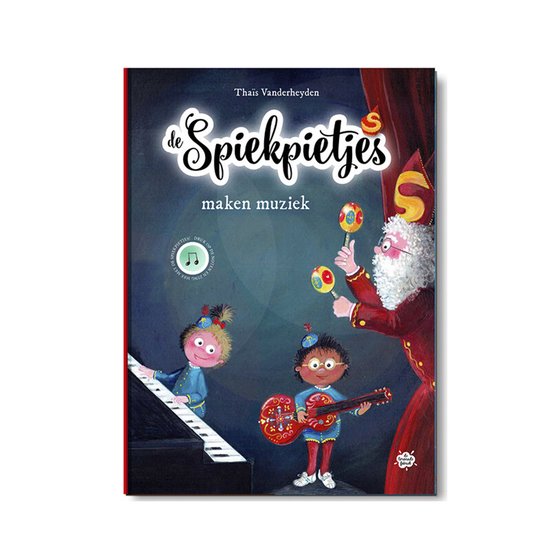 de spiekpietjes maken muziek - muziekboek